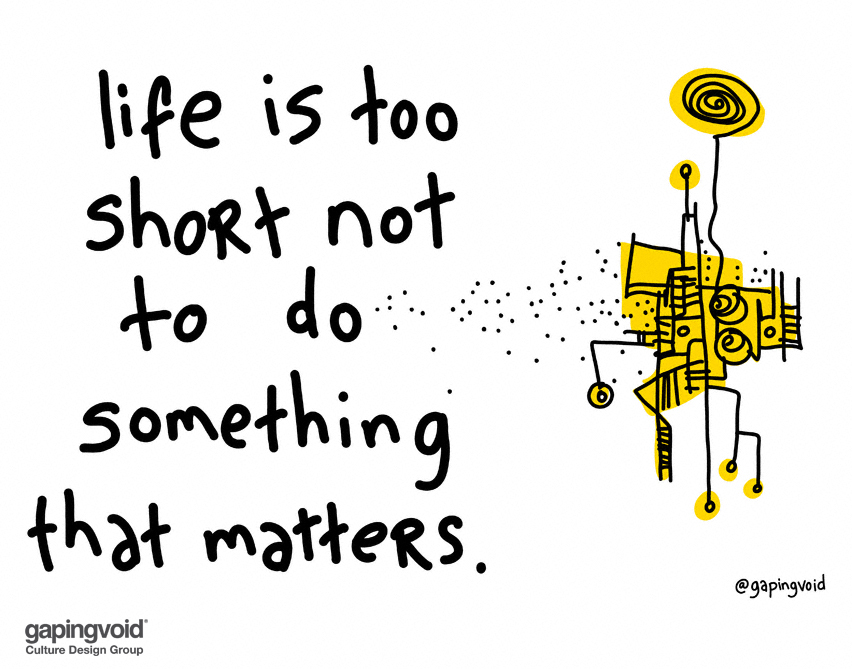 Life is too short not to do what matters.jpg